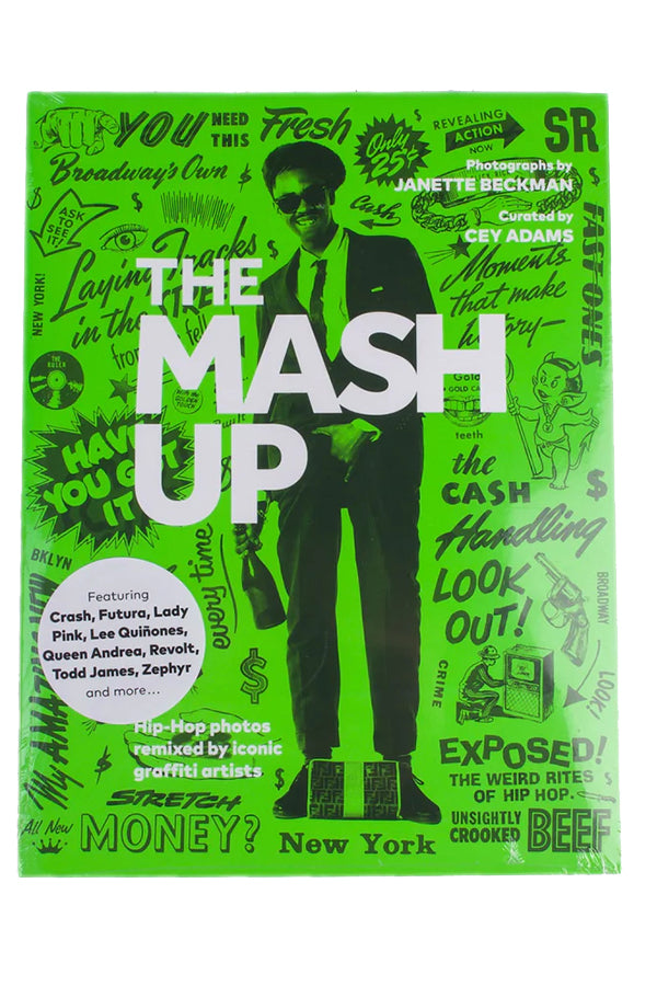 THE MASH UP: HIP-HOP PHOTOS REMIXED BY ICONIC GRAFFITI ARTISTS